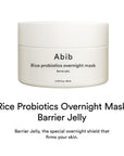 Abib - Rice Probiotics Overnight Mask Barrier Jelly