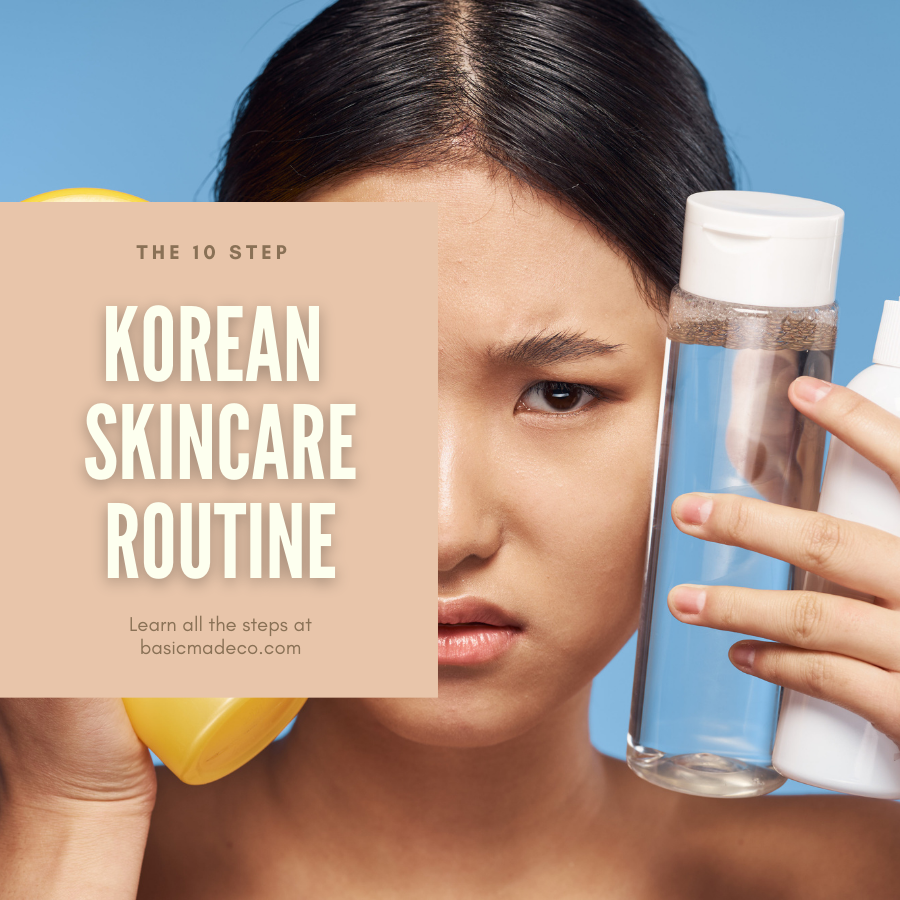basic made co what is the 10 step korean skincare routine