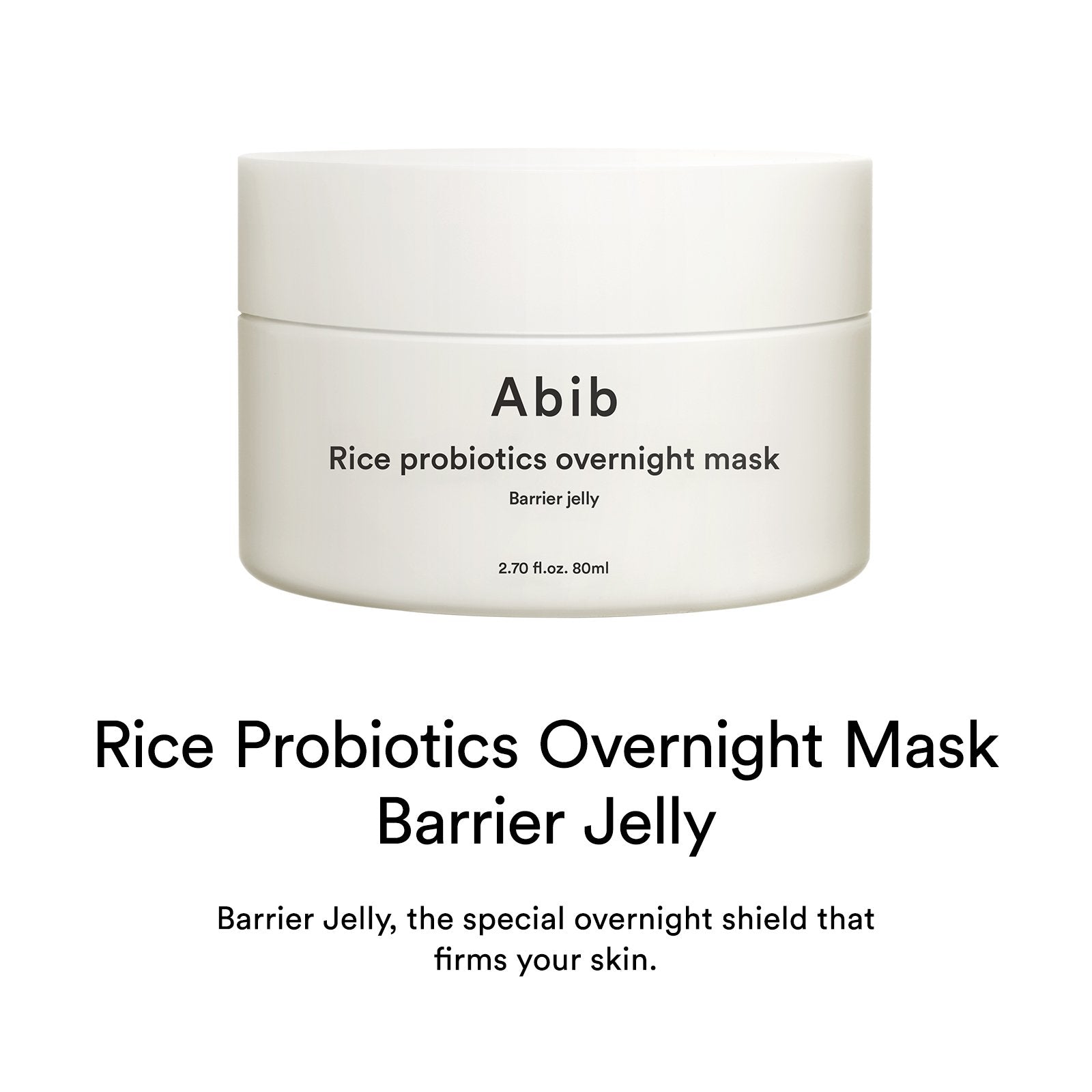 Abib Rice Probiotics Overnight Mask Barrier