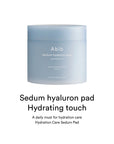 Abib - Sedum Hyaluron Pad Hydrating Touch